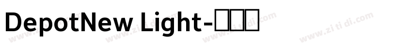 DepotNew Light字体转换